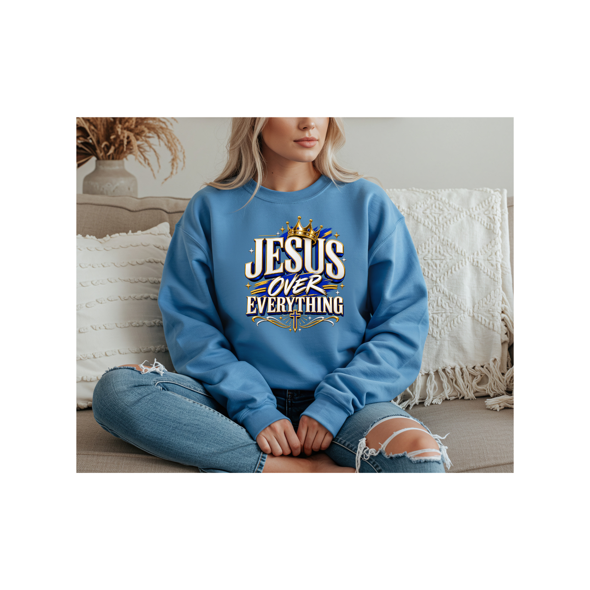 Jesus Over Everything